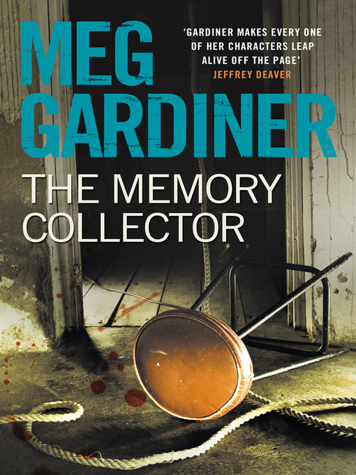 Title details for The Memory Collector by Meg Gardiner - Available